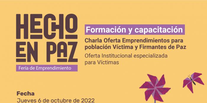 En Medellín, emprendedores 14 departamentos expondrán en la Feria Hecho en Paz Imagen de Feria Hecho en paz