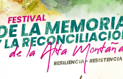 Afiche del Festival de la Memoria y la Reconciliación de la Alta Montaña 